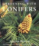 9781552096338-1552096335-Gardening with Conifers