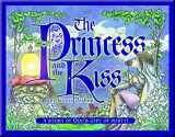 9780871628688-0871628686-The Princess and the Kiss: A Story of God's Gift of Purity