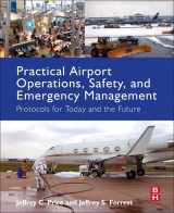 9780128005156-0128005157-Practical Airport Operations, Safety, and Emergency Management: Protocols for Today and the Future