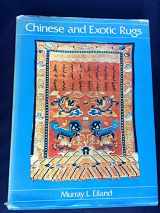 9780316139090-0316139092-Chinese and Exotic Rugs