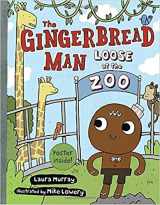 9781338217599-1338217593-The Gingerbread Man is Loose: The Gingerbread Man Loose at the Zoo