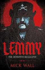 9781409160274-1409160270-Lemmy: The Definitive Biography