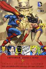 9788416194438-8416194432-Grandes autores de Superman: José Luis García-López - Superman contra el mundo