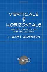 9781934962886-1934962880-Verticals and Horizontals: nine ten minute plays for two actors