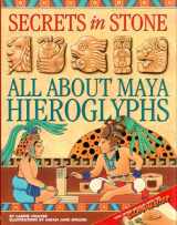 9780439987905-0439987903-Secrets in Stone: All About Maya Hieroglyphs