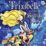 9781839341823-1839341823-Trixibelle and the Birthday Spell