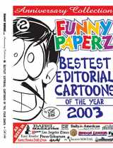 9781412012188-141201218X-Funny Paperz #2: Bestest Editorial Cartoons of the Year 2003