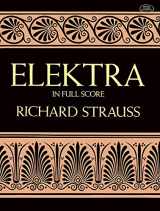 9780486265384-0486265382-Elektra in Full Score (Dover Opera Scores)