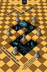 9780691115030-0691115036-Across the Board: The Mathematics of Chessboard Problems (Princeton Puzzlers)