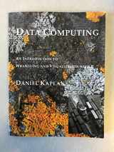 9780983965848-0983965846-Data Computing: An Introduction to Wrangling and Visualization with R