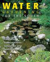9781591861508-1591861500-Water Gardening for the South