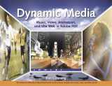 9780321430830-0321430832-Dynamic Media: Music, Video, Animation, and the Web in Adobe PDF