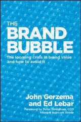 9780470183878-047018387X-The Brand Bubble: The Looming Crisis In Brand Value and How to Avoid It