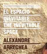9788416142347-8416142343-Alexandre Arrechea: The Inevitable Space