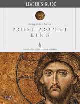9780988524538-0988524538-Priest, Prophet, King - Leader Guide