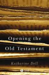 9781405125017-1405125012-Opening the Old Testament