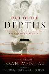 9781402786310-140278631X-Out of the Depths: The Story of a Child of Buchenwald Who Returned Home at Last