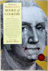 9780231049313-0231049315-Martha Washington's Booke of Cookery and Booke of Sweetmeats