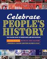 9781936932870-1936932873-Celebrate People's History!: The Poster Book of Resistance and Revolution