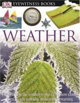 9780756607364-0756607361-Weather (DK Eyewitness Books)