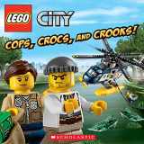 9780545785259-0545785251-Cops, Crocs, and Crooks! (LEGO City)