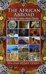 9781935721697-1935721690-The African Abroad, Volume Two