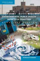 9780309105002-0309105005-Environmental Public Health Impacts of Disasters: Hurricane Katrina: Workshop Summary