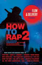 9781613744017-1613744013-How to Rap 2: Advanced Flow and Delivery Techniques