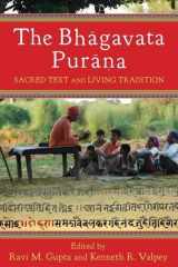 9780231149983-0231149980-The Bhāgavata Purāna: Sacred Text and Living Tradition