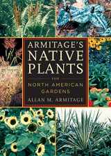 9780881927603-0881927600-Armitage`s Native Plants for North American Gardens