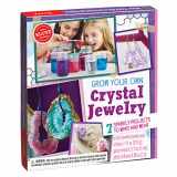 9781338037494-1338037498-KLUTZ Grow Your Own Crystal Jewelry Science Kit
