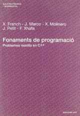 9788483018828-8483018829-Fonaments de programació: Problemes resolts en C++ (Catalan Edition)
