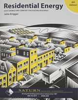 9780133418965-0133418960-Residential Energy: Cost Savings and Comfort for Existing Buildings (6th Edition)