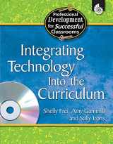 9781425803797-1425803792-Integrating Technology into the Curriculum (Professional Development for Successful Classrooms)