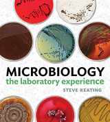 9780393601121-0393601129-Microbiology: The Laboratory Experience