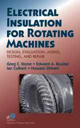 9780471445067-0471445061-Electrical Insulation for Rotating Machines: Design, Evaluation, Aging, Testing, and Repair