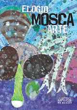 9786074610055-6074610053-Elogio de la mosca en el arte. Artes de Mexico # 93 (bilingual: Spanish/English. Hardcover) (Spanish Edition)