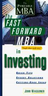 9780471246619-0471246611-The Fast Forward MBA in Investing