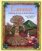 9780738700946-0738700940-Lammas: Celebrating the Fruits of the First Harvest