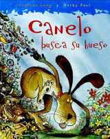9786074008982-6074008981-Canelo busca su hueso/ The Dog Who Could Dig (Spanish Edition)