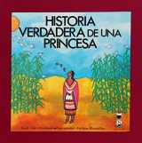 9789684940161-9684940165-Historia verdadera de una princesa (Spanish Edition)