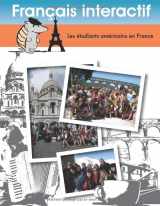 9781937963002-1937963004-Francais interactif: Les étudiants Américains en France (French Edition)