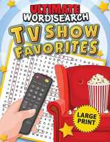 9781497104266-1497104262-Ultimate Word Search TV Show Favorites (Fox Chapel Publishing) 100 Large Print Puzzles, Each Celebrating Beloved Television Series, Including MASH, Friends, The Twilight Zone, Family Guy, and More