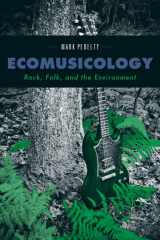 9781439907122-1439907129-Ecomusicology: Rock, Folk, and the Environment