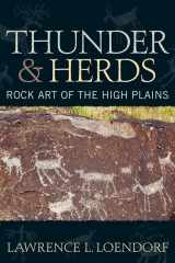 9781598741520-1598741527-Thunder and Herds: Rock Art of the High Plains