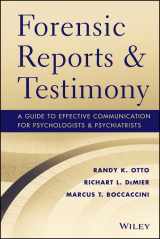 9781118136720-1118136721-Forensic Reports and Testimony: A Guide to Effective Communication for Psychologists and Psychiatrists