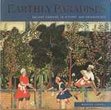9780714127682-071412768X-Earthly Paradises: Ancient Gardens in History and Archaeology