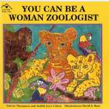 9781880599556-1880599554-You Can Be a Woman Zoologist