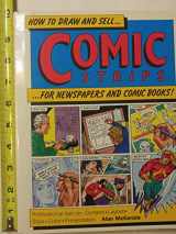 9780891342144-0891342141-How to Draw and Sell....Comic Strips.... For Newspapers and Comic Books
