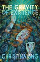 9781953736178-1953736173-The Gravity of Existence: Poems